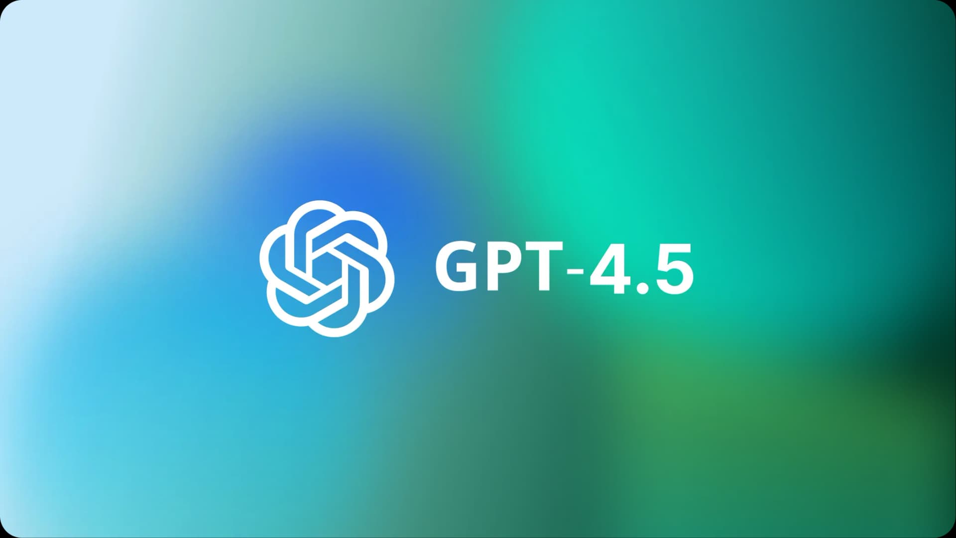 OpenAI GPT-4.5